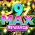 9 Max Rewards