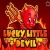 Lucky Little Devil